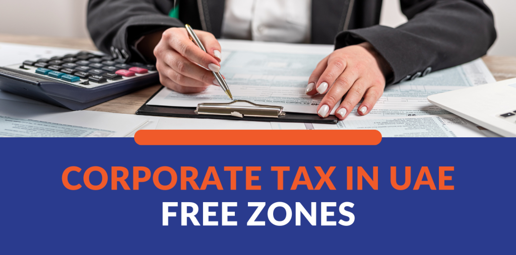 Corporate Tax in UAE Free Zone