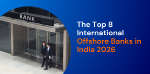 The Top 8 International Offshore Banks in Dubai 2026 