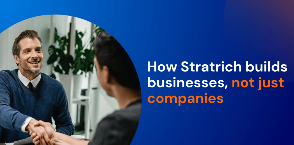 How Stratrich Builds Businesses, Not Just Companies