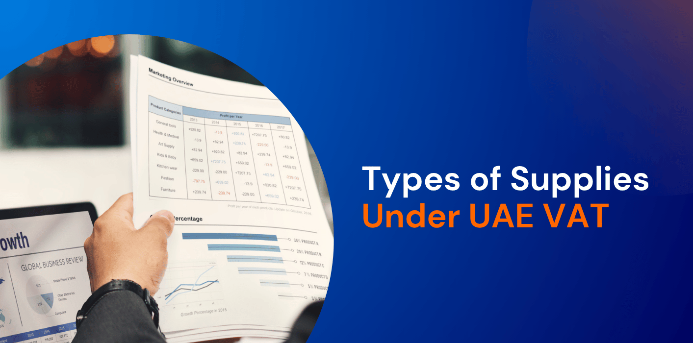 Types of Supplies Under UAE VAT: A Complete Guide