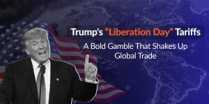 Trump’s “Liberation Day” Tariffs: A Bold Gamble That Shakes Up Global Trade