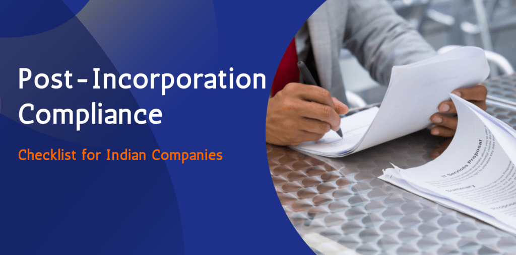 Post-Incorporation Checklist for Indian Companies: Bank Account, GST, ROC, and Audit Essentials 