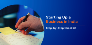 Checklist for Starting a New Business in India: Step-by-Step Guide (2026) 