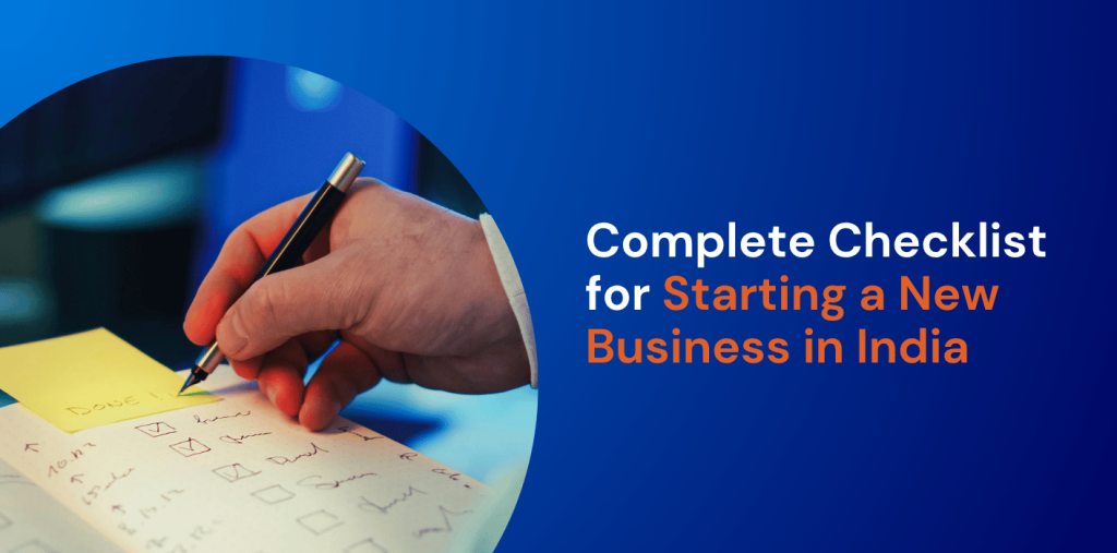 Checklist for Starting a New Business in India: Step-by-Step Guide (2026) 