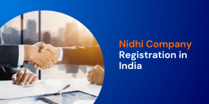 Nidhi Company Registration in India 